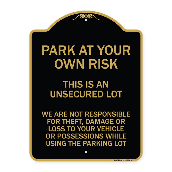This Is an Unsecured Lot We Are Not Responsible for Theft Damage or Loss to Your Vehi, BG-1824-22814